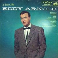 Eddy Arnold - A Dozen Hits